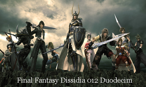 Introduction Final Fantasy Dissidia 012 Duodecim